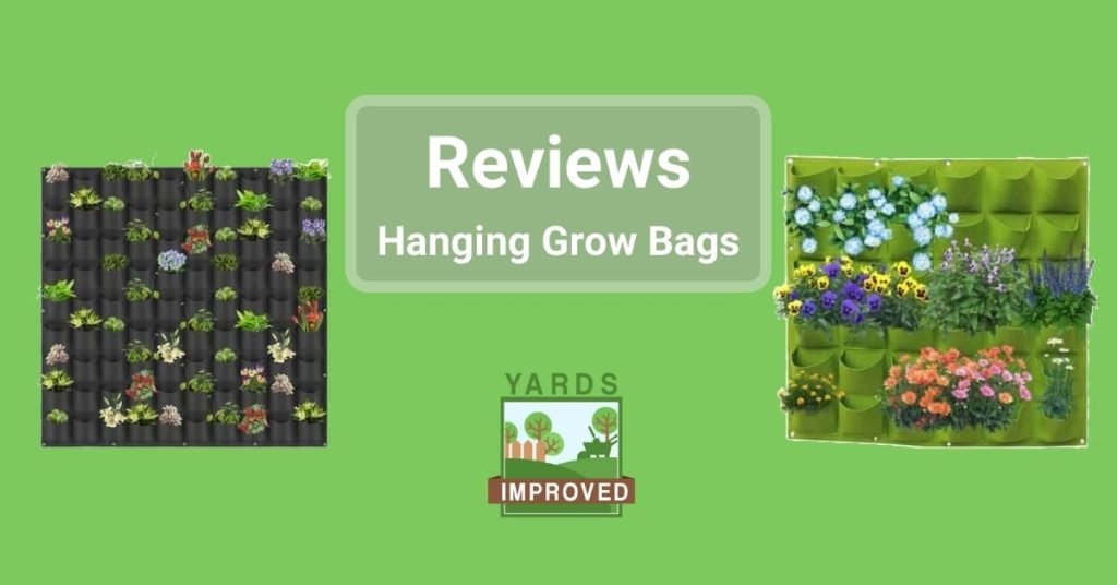 Great Hanging Grow Bags Yards Improved